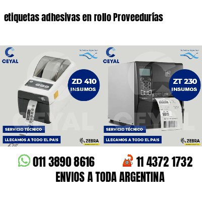 etiquetas adhesivas en rollo Proveedurías