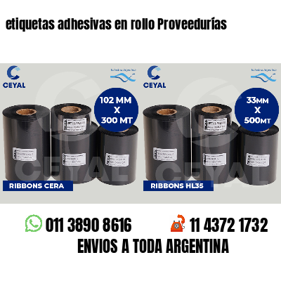 etiquetas adhesivas en rollo Proveedurías