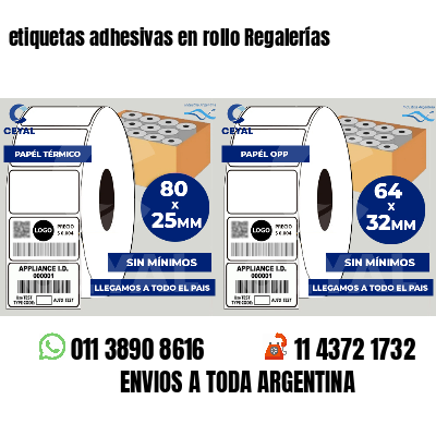 etiquetas adhesivas en rollo Regalerías
