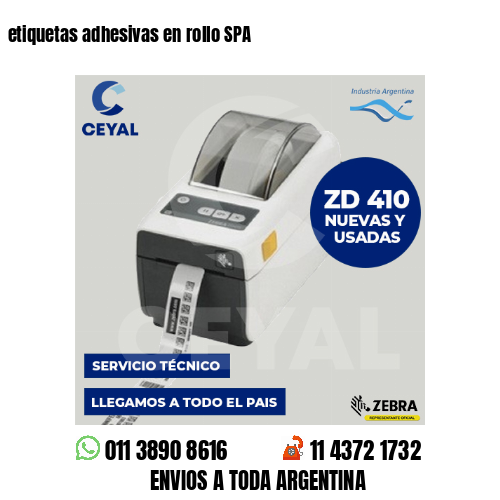 etiquetas adhesivas en rollo SPA