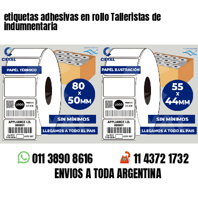 etiquetas adhesivas en rollo Talleristas de indumnentaria