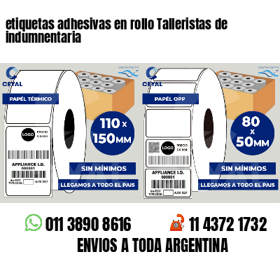 etiquetas adhesivas en rollo Talleristas de indumnentaria