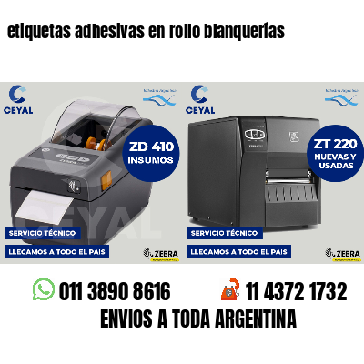 etiquetas adhesivas en rollo blanquerías