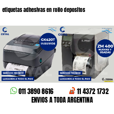 etiquetas adhesivas en rollo depositos