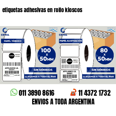 etiquetas adhesivas en rollo kioscos
