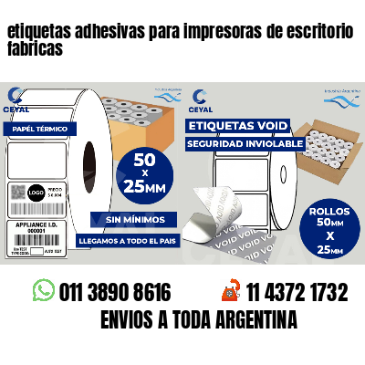 etiquetas adhesivas para impresoras de escritorio fabricas