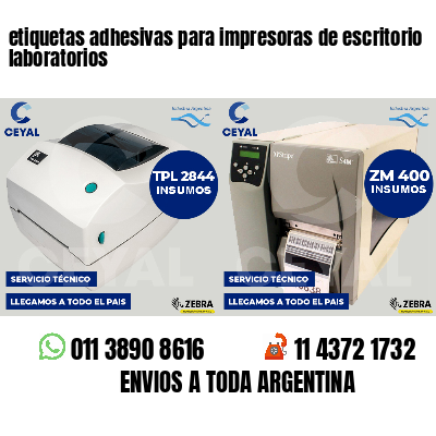 etiquetas adhesivas para impresoras de escritorio laboratorios