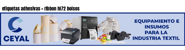 etiquetas adhesivas   ribbon hl72 bolsos