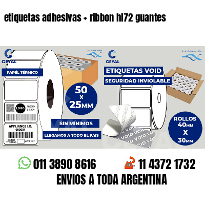 etiquetas adhesivas   ribbon hl72 guantes