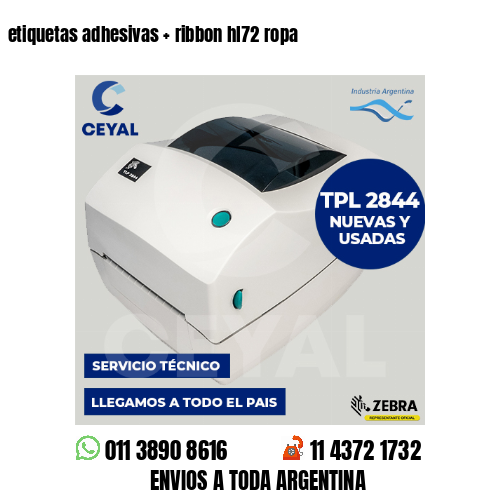 etiquetas adhesivas   ribbon hl72 ropa