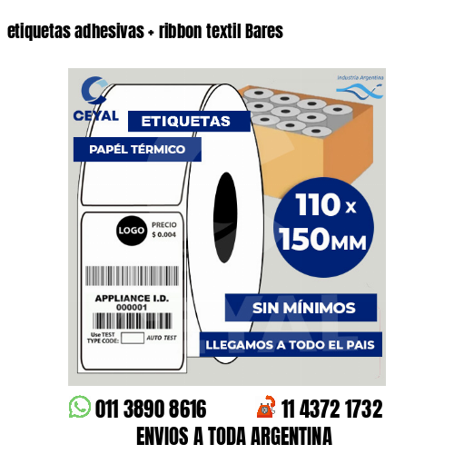 etiquetas adhesivas   ribbon textil Bares