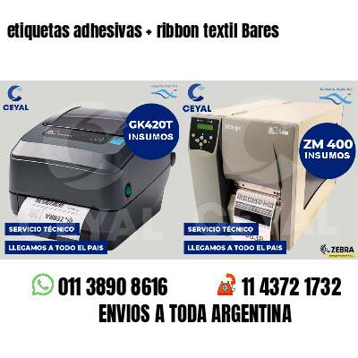 etiquetas adhesivas   ribbon textil Bares