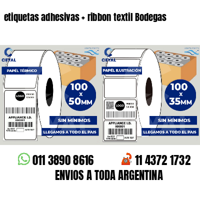 etiquetas adhesivas   ribbon textil Bodegas