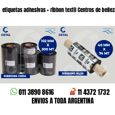 etiquetas adhesivas   ribbon textil Centros de belleza