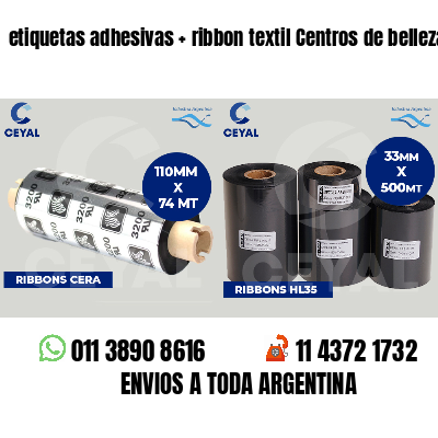 etiquetas adhesivas   ribbon textil Centros de belleza