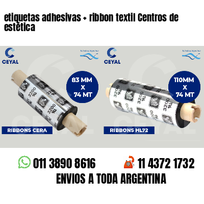 etiquetas adhesivas   ribbon textil Centros de estética