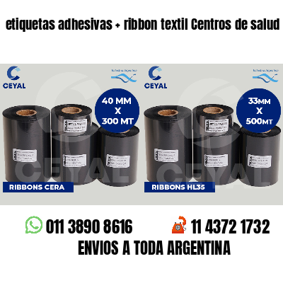 etiquetas adhesivas   ribbon textil Centros de salud