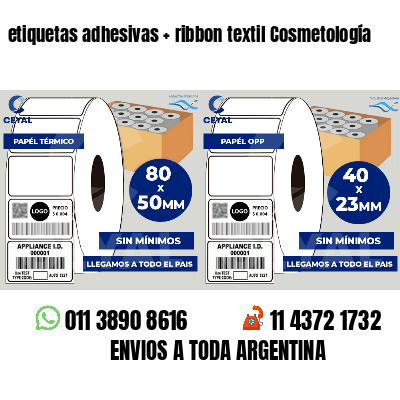 etiquetas adhesivas   ribbon textil Cosmetología