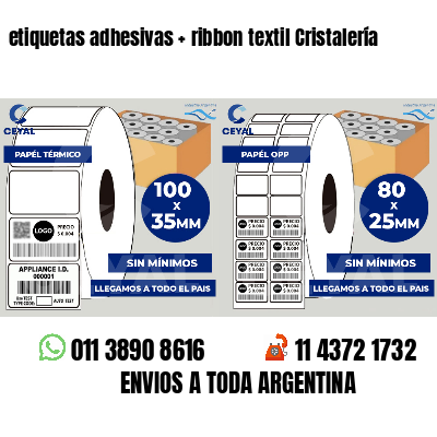 etiquetas adhesivas   ribbon textil Cristalería