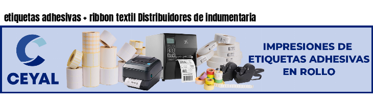 etiquetas adhesivas   ribbon textil Distribuidores de indumentaria