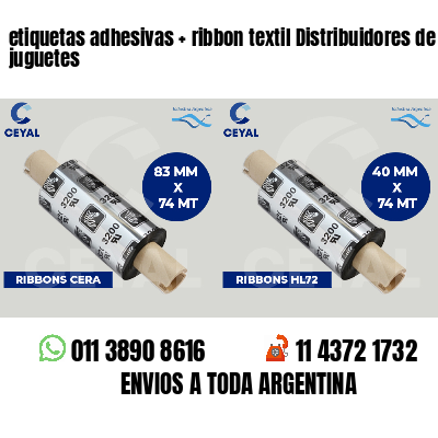 etiquetas adhesivas   ribbon textil Distribuidores de juguetes