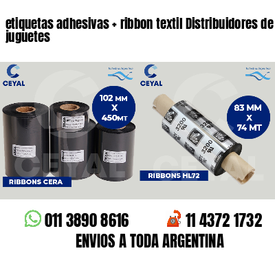 etiquetas adhesivas   ribbon textil Distribuidores de juguetes