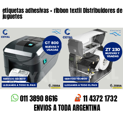 etiquetas adhesivas   ribbon textil Distribuidores de juguetes