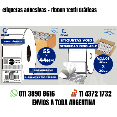 etiquetas adhesivas   ribbon textil Gráficas