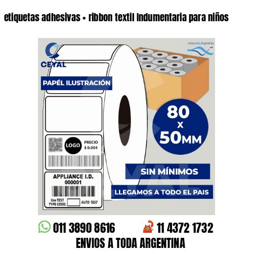 etiquetas adhesivas   ribbon textil Indumentaria para niños
