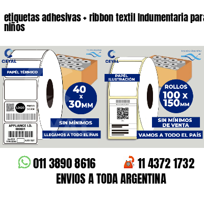 etiquetas adhesivas   ribbon textil Indumentaria para niños
