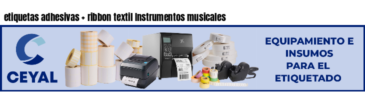 etiquetas adhesivas   ribbon textil Instrumentos musicales