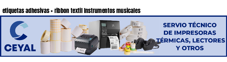 etiquetas adhesivas   ribbon textil Instrumentos musicales