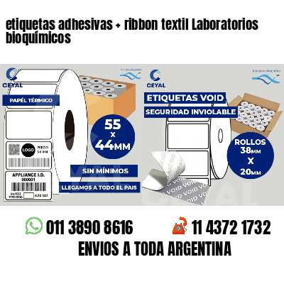 etiquetas adhesivas   ribbon textil Laboratorios bioquímicos
