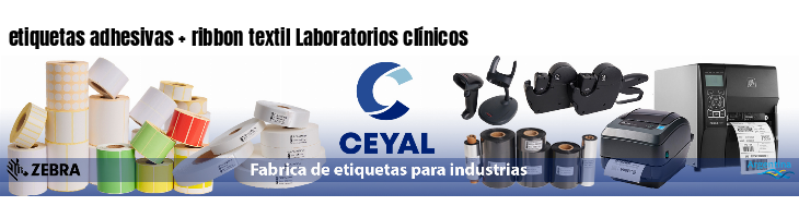 etiquetas adhesivas ribbon textil Laboratorios clínicos