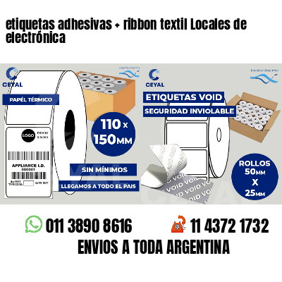 etiquetas adhesivas   ribbon textil Locales de electrónica