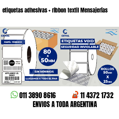 etiquetas adhesivas   ribbon textil Mensajerías