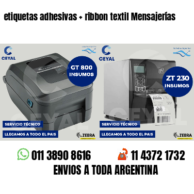 etiquetas adhesivas   ribbon textil Mensajerías