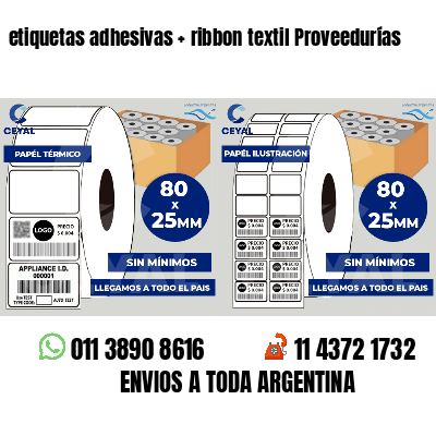 etiquetas adhesivas   ribbon textil Proveedurías