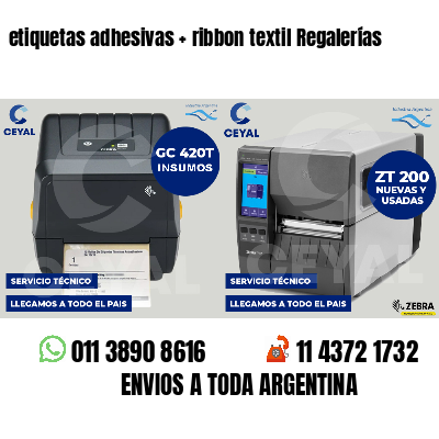etiquetas adhesivas   ribbon textil Regalerías