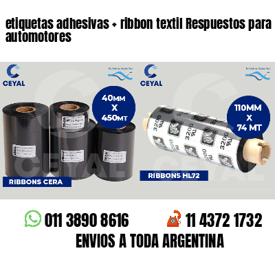 etiquetas adhesivas   ribbon textil Respuestos para automotores