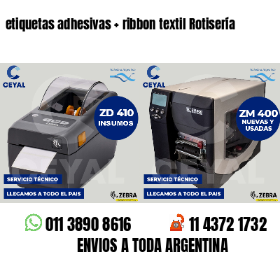etiquetas adhesivas   ribbon textil Rotisería
