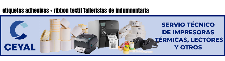 etiquetas adhesivas   ribbon textil Talleristas de indumnentaria