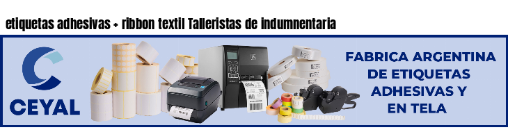 etiquetas adhesivas   ribbon textil Talleristas de indumnentaria
