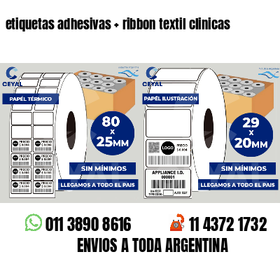etiquetas adhesivas   ribbon textil clinicas
