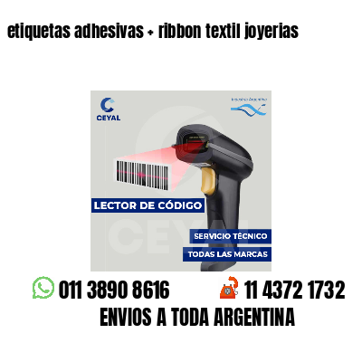etiquetas adhesivas   ribbon textil joyerias