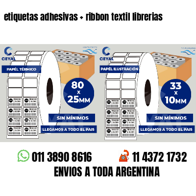 etiquetas adhesivas   ribbon textil librerias