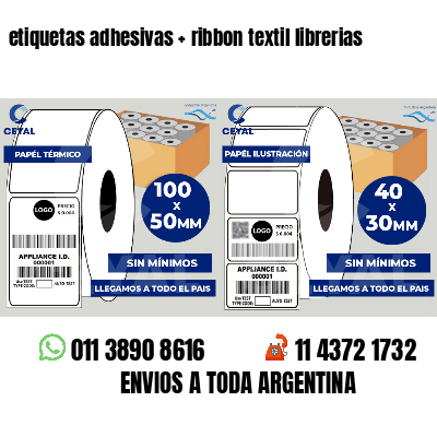 etiquetas adhesivas   ribbon textil librerias