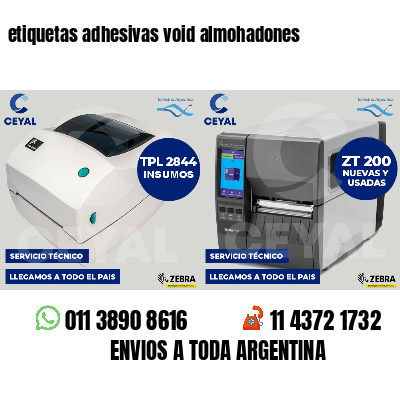 etiquetas adhesivas void almohadones