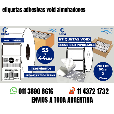 etiquetas adhesivas void almohadones