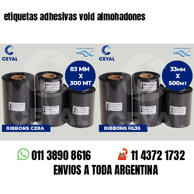 etiquetas adhesivas void almohadones